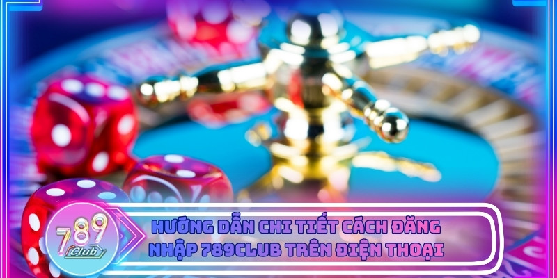 Màn hình thông báo đăng nhập thành công cho phép truy cập sảnh game 789club