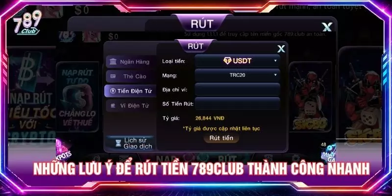 Những lưu ý để rút tiền 789club thành công nhanh