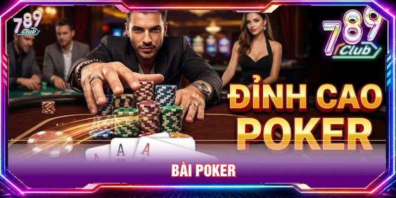 Bài poker