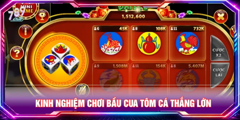 Tận dụng những chia sẻ để chơi bầu cua tôm cá hiệu quả nhất
